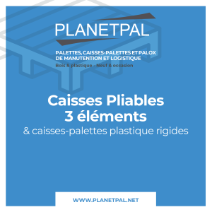 ZOOM SUR NOS CAISSES-PALETTES 3 ÉLÉMENTS